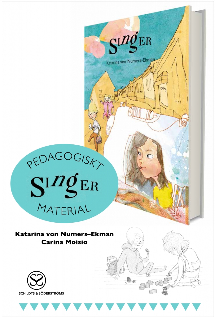 Singer – Pedagogiskt material