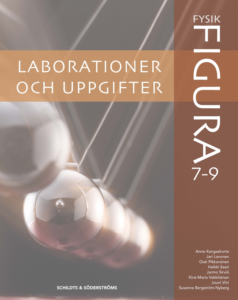 Fysik Figura 7-9 Laborationer Och Uppgifter — S&S Läromedel